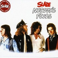 Purchase Slade - Nobody's Fools (Vinyl)