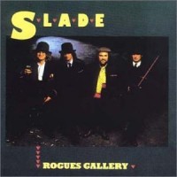 Purchase Slade - Rogues Gallery