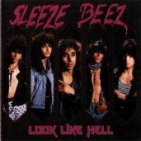 Purchase Sleeze Beez - Look Like Hell