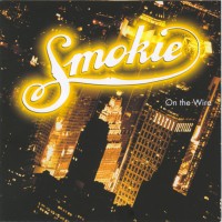 Purchase Smokie - On The Wire