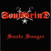 Purchase Soulgrind - Santa Sangre