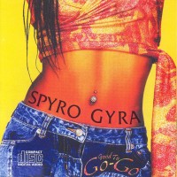 Purchase Spyro Gyra - Good To Go-Go
