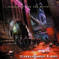 Purchase Steelhouse Lane - Slaves Of The New World
