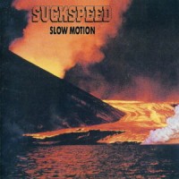 Purchase Suckspeed - Slow Motion