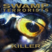 Purchase Swamp Terrorists - Killer