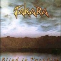 Purchase Takara - Blind In Paradise