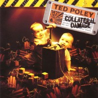 Purchase Ted Poley - Collateral Damage