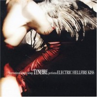 Purchase Tenebre - Electric Hellfire Kiss