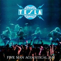 Purchase Tesla - Five Man Acoustical Jam