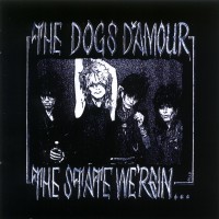 Purchase The Dogs D'amour - The State We're In