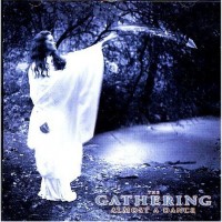 Purchase The Gathering - Almost A Dance