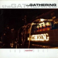 Purchase The Gathering - Superheat CD1