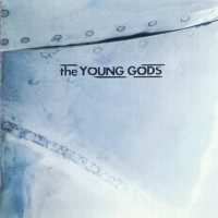 Purchase The Young Gods - T.V. Sky