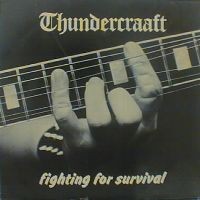 Purchase Thundercraaft - Fighting For Survival
