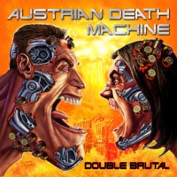 Purchase Austrian Death Machine - Double Brutal CD1
