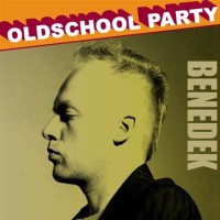 Purchase Benedek - Oldschool Party