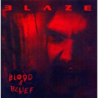 Purchase Blaze Bayley - Blood And Belief