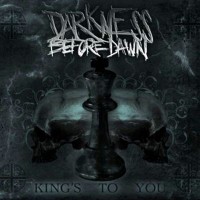 Purchase Darkness Before Dawn - King's To You