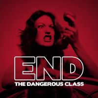 Purchase End - The Dangerous Class