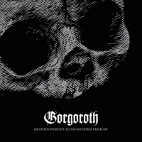 Purchase Gorgoroth - Quantos Possunt ad Satanitatem Trahunt