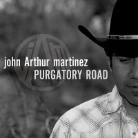 Purchase John Arthur Martinez - Purgatory Road