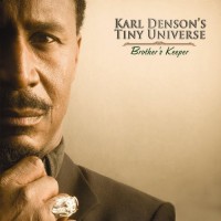 Purchase Karl Denson's Tiny Universe - Brother's Keeper