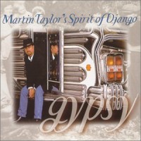 Purchase Martin Taylor's Spirit of Django - Gypsy