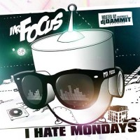 Purchase Mr Focus - I Hate Mondays