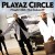 Buy Playaz Circle - Flight 360: The Takeoff Mp3 Download