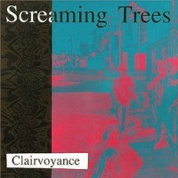 Purchase Screaming Trees - Clairvoyance