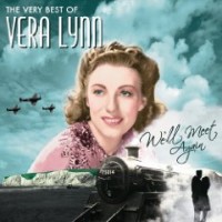 Purchase Vera Lynn - The Very Best Of Vera Lynn (We'll Meet Again)