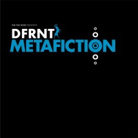 Purchase DFRNT - Metafiction CD2