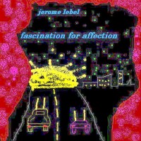 Purchase Jerome Lebel - Fascination for Affection