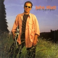 Purchase John Hiatt - Perfectly Good Guitar