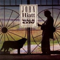 Purchase John Hiatt - Walk O n