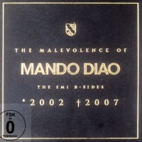 Purchase Mando Diao - The Malevolence of Mando Diao (The EMI B-Sides 2002-2007) CD1