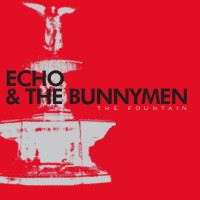 Purchase Echo & The Bunnymen - The Fountain