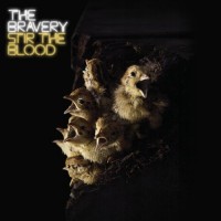 Purchase The Bravery - Stir The Blood