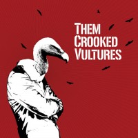 Purchase Them Crooked Vultures - Them Crooked Vultures