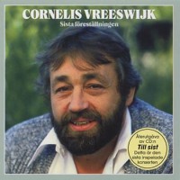 Purchase Cornelis Vreeswijk - Sista Forestallningen 1987