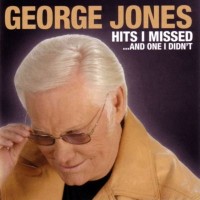 Purchase George Jones - Hits I Missed...And One I Didn't