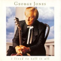 Purchase George Jones - I Lived To Tell It All