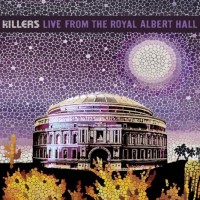 Purchase The Killers - Live From The Royal Albert Hall