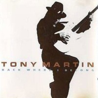 Purchase Tony Martin - Back Where I Belong