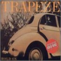 Purchase Trapeze - Hold On
