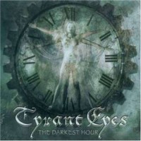Purchase Tyrant Eyes - The Darkest Hour