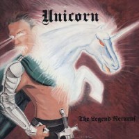 Purchase Unicorn - The Legend Returns