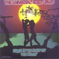 Purchase Universal Robot Band - Freak In The Light Of The Moon