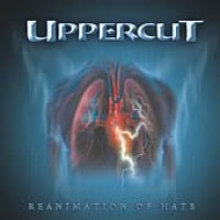 Purchase Uppercut - Reanimation Of Hate