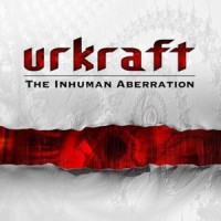 Purchase Urkraft - The Inhuman Aberration